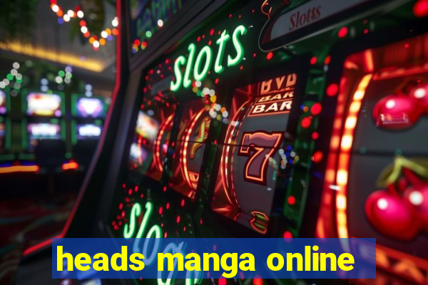 heads manga online